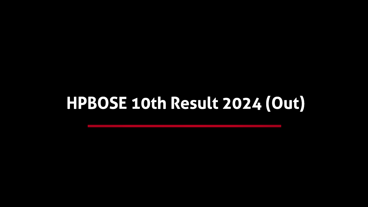 HPBOSE 10th Result 2024