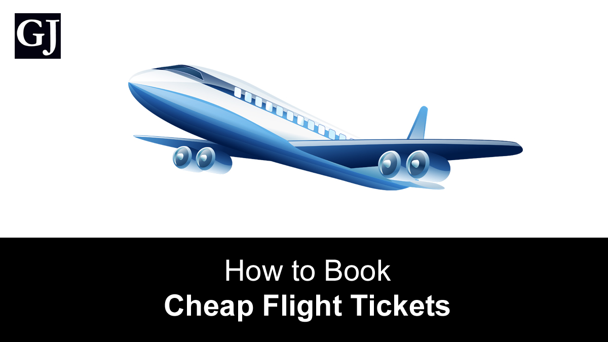 How to Book Cheap Flight Tickets