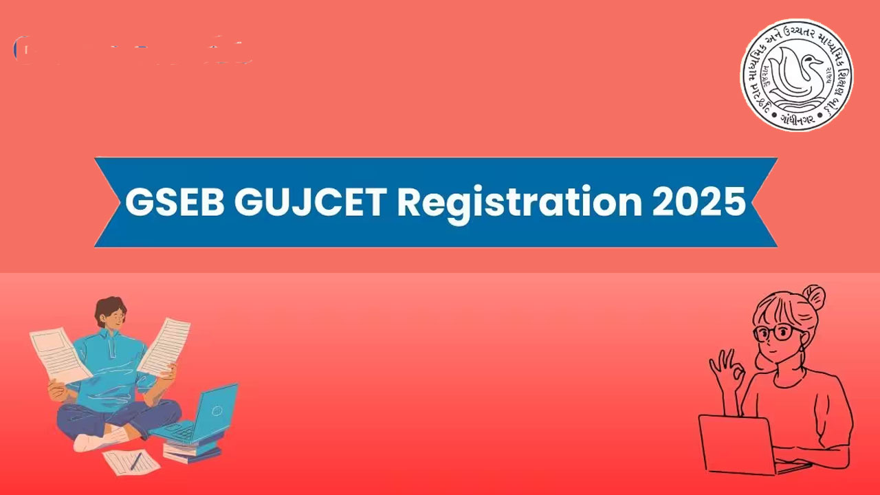 GUJCET 2025 Registration Closes Today