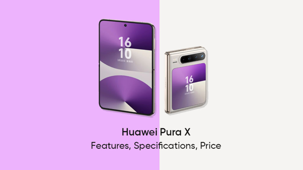 Huawei Pura X