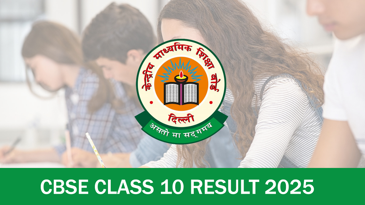 CBSE Class 10 Result 2025