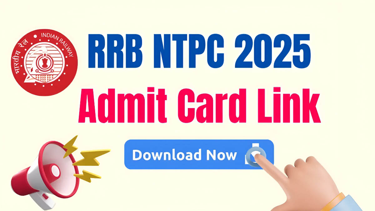 RRB NTPC Admit Card 2025 Expected Soon