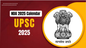 UPSC Declares NDA 2 Exam Date 2025
