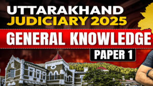 Uttarakhand Judiciary Exam