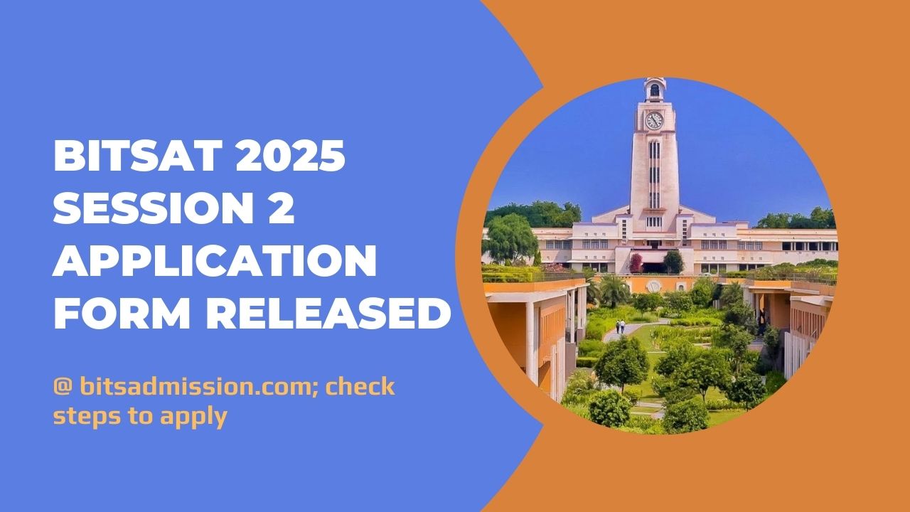 BITSAT 2025 Session 2