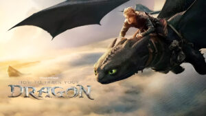 'How to Train Your Dragon