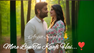 Mere Liye Tu Kaafi Hai