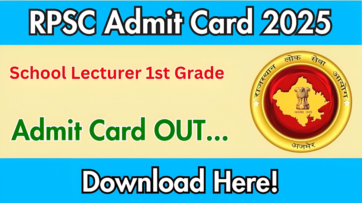 RPSC School Lecturer Admit Card 2025 Released