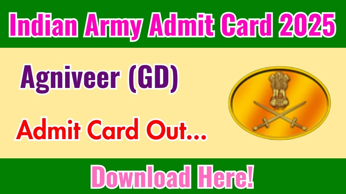 Indian Army Agniveer GD Admit Cards Released