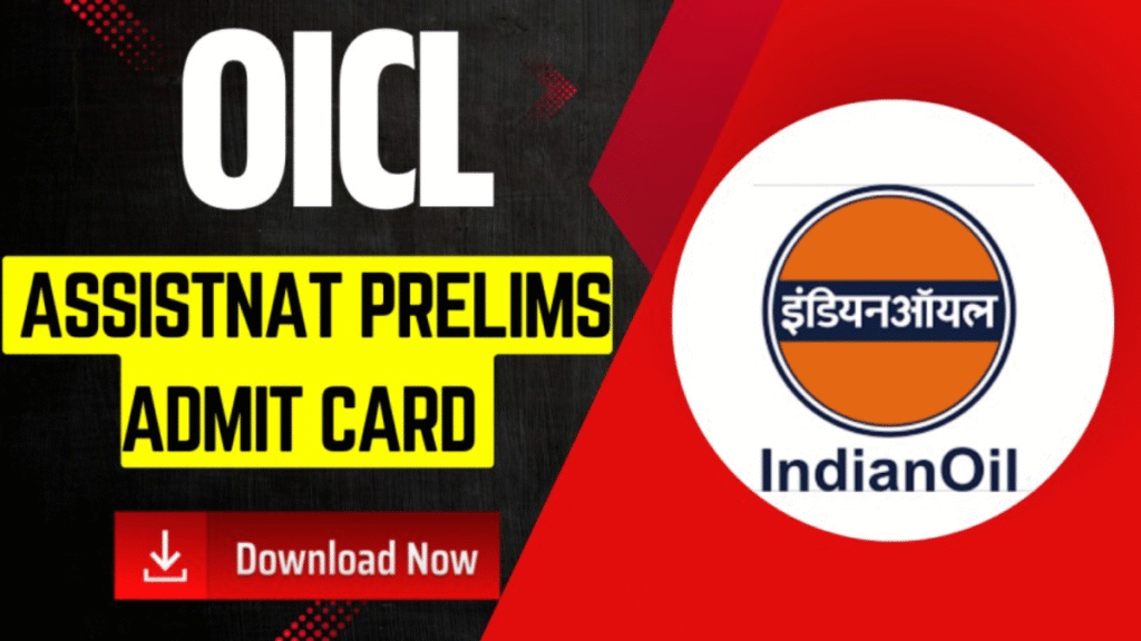 OICL Assistant Admit Card 2025 Released