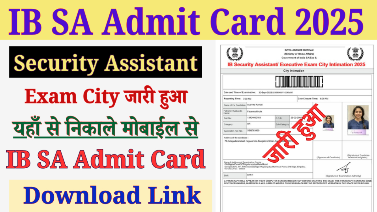 IB Security Assistant Admit Card