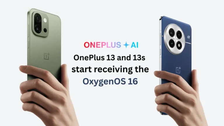 OnePlus 13 & 13s Get OxygenOS 16