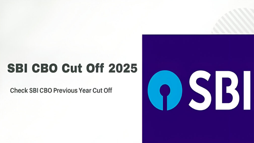 SBI CBO Cut-Off 2025