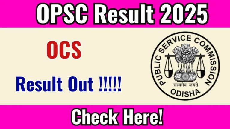 OPSC OCS Prelims Result 2025 Declared