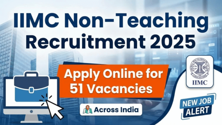 IIMC Recruitment 2025