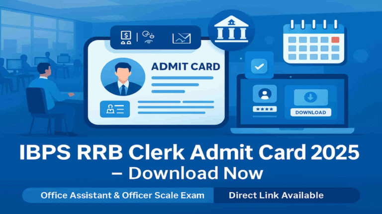 IBPS RRB Clerk Prelims 2025 Admit Card Out
