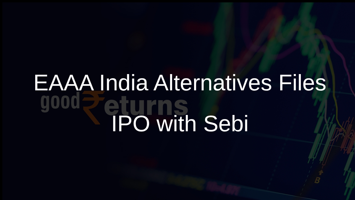 EAAA India Alternatives Files for