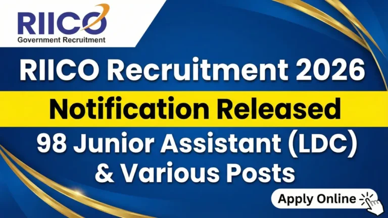 RIICO Recruitment 2026: Notification Out for 98 Various Posts