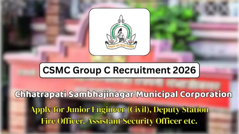 CSMC Recruitment 2026: Apply Online for 222 Junior Engineer, Fireman, and Inspector Posts