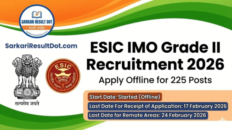 ESIC IMO Recruitment 2026: Apply Now for 225 Grade-II Posts