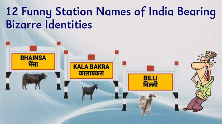 Ticket to Laughter: India’ Most Bizarre Station Names