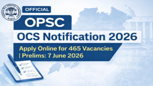 OPSC OCS Recruitment 2026