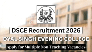 DU Recruitment 2026: Dyal Singh College