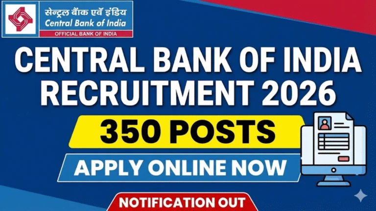 Central Bank of India Recruitment 2026: 350 Specialist Officer Posts