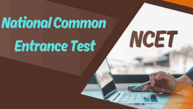 NCET 2026: Eligibility, Dates, and Exam Guide