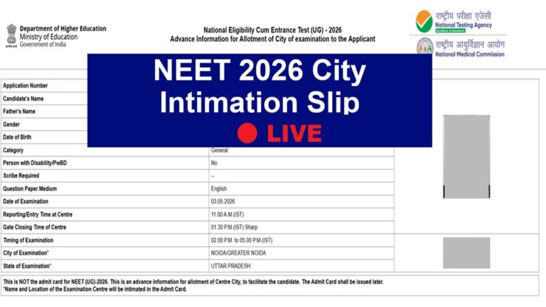 NEET UG 2026: Your Journey Begins—City Slips Now Live!