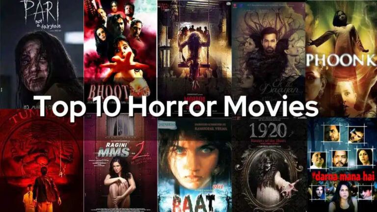 10 Spine-Chilling Bollywood Horror Films You Must Watch