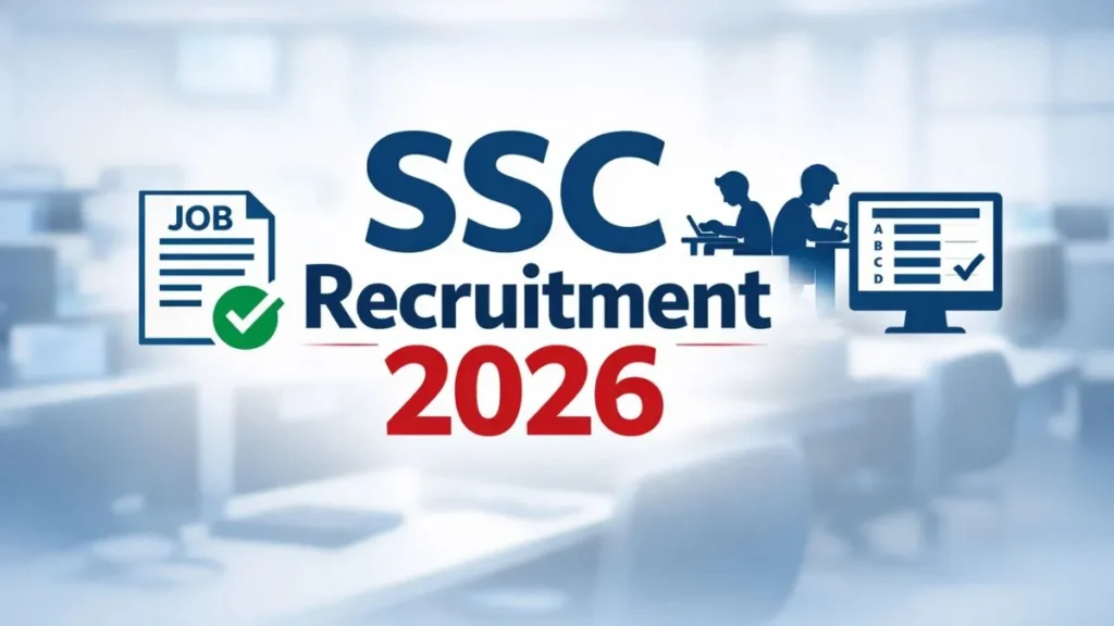 SSC Vacancy 2026