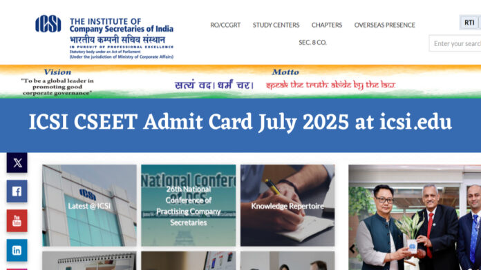 ICSI Releases CSEET 2026 Admit Cards
