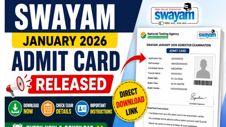 NTA SWAYAM January 2026 Admit Card Released: Download Link & Exam Steps